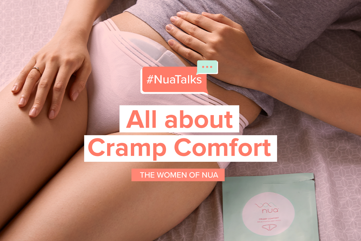 Cramp Comfort + Nua Team = Goodbye Period Pain!