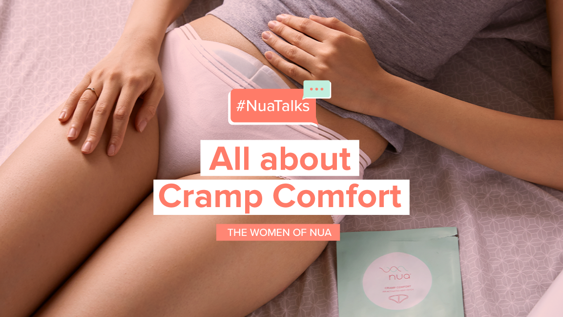 Cramp Comfort + Nua Team = Goodbye Period Pain!
