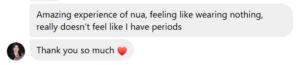 Geetali says, "Amazing experience of nua, feeling like wearing nothing, really doesn't feel like I have periods"