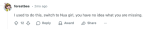 Reddit comment: User encourages others to switch to Nua, saying they're missing out otherwise.